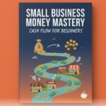 Small Business Money Mastery